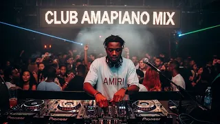 best amapiano mix 2026 club chilling u0026 street vibes 