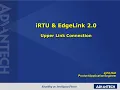Advantech iSensing e-Learning iRTU Module4 - UpperLink Connection