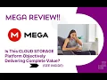 MEGA REVIEW - Is This CLOUD STORAGE Platform Objectively Delivering Complete Value See View