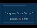Finding Your Canvas Course ID