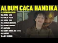 UNDANGAN PALSU - CACA HANDIKA FULL ALBUM TERBAIK (LIRIK VIDEO) ANGKA SATU - DANGDUT LAWAS 2025
