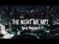 The Night We Met- Lord Huron (1 hour loop) CITY VIEW AT NIGHT CALMING EFFECT STUDY RELAX