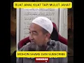 Lagu AHLI IBADAH TAPI MULUT JAHAT AKHIRNYA DALAM NERAKA #uai#ustazazharidrus