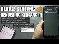 Download Lagu DEVICE KENTANG RENDERING KENCANG ! CARA MEMAKSIMALKAN RENDERING ANDROID UNTUK MAIN GAME LEBIH SMOOTH