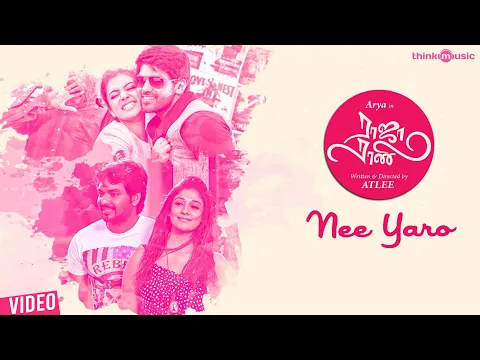 Download MP3 Raja Rani | Nee Yaro Video Song | Aarya, Nayanthara, Jai, Nazriya | G.V. Prakash Kumar | Atlee