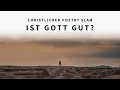 Lagu Ist Gott gut? - Miriam Dieckmann | Christlicher Poetry Slam