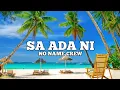 Download Lagu SA ADA NI - NO NAME CREW || OFFICIAL AUDIO 2020