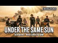 Download Lagu Under the Same Sun – Scorpions (Rock Ballad Cover by BAM) MP3