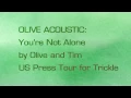 OLIVE Acoustic - You're Not Alone - LIVE by Olive - 1990s