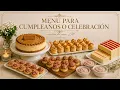 MENU para CUMPLEANOS o CELEBRACIONES Recetas Faciles para Sorprender a tus Invitados