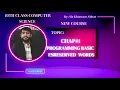 Programming Basics and Reserved words Topic 2 10th Class Computer Science New Book 2023