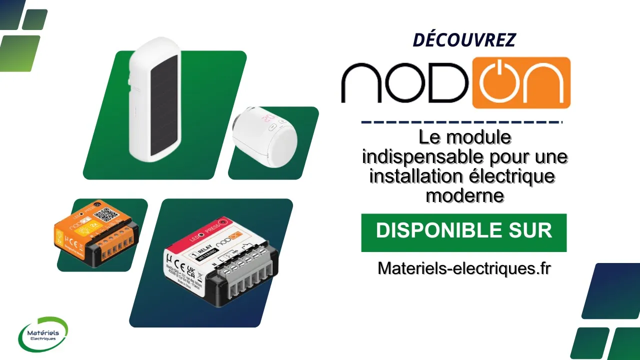 Nodon : Le module connecté indispensable pour moderniser ton installation électrique