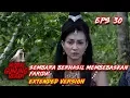 Download Lagu Akhirnya Sembara Membebaskan Farida Dari Mak Lampir Part 1 - Misteri Gunung Merapi Eps 30