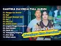 Download Lagu Cantika Davinca Full Album - Mengapa Kau Berubah - Sigar | Ageng Music Dangdut Tanpa Iklan