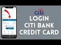 How to Login Citi Bank Credit Card Account 2024