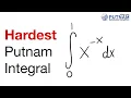 The Hardest Integral From The Hardest Test Putnam Exam