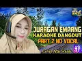 JURAGAN EMPANG KARAOKE DANGDUT - Duet Bersama Artis Smule Cover Part 2 No Vocal