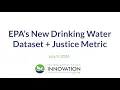 July 9 2024 Webinar New EPA Drinking Water Dataset EJScreen Metric