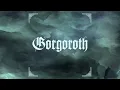 GORGOROTH "Begravelsesnatt" ´94 (NOR).