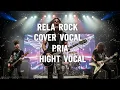 Lagu RELA ROCK COVER VOCAL PRIA HIGHT VOCAL