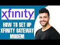How To Set Up Xfinity Gateway Modem 2026 STEP BY STEP