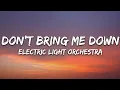 Lagu Electric Light Orchestra - Don't Bring Me Down (Lyrics)