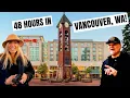 48 Hours in Downtown Vancouver WA What You Can t Miss