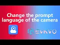 YILOT Change the prompt language of the camera