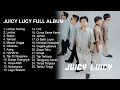JUICY LUCY Full Album | Lagu Terbaik !!!