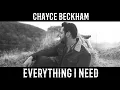Download Lagu Chayce Beckham - Everything I Need (Official Audio)