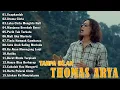 Download Lagu Full Album Thomas Arya Slow Rock Terbaru 2025 - Lagu Galau Paling Ditunggu Fans