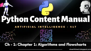 Chapter 1 Algorithms and Flowcharts PYTHON CONTENT MANUAL Skill Education AI 417