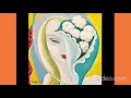 Derek & The Dominos  Bell Bottom Blues  432 hz