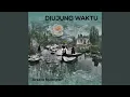 Download Lagu diujung waktu
