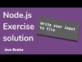 Writing user input to file - Node js Basics 11