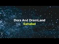 Download Lagu Dora And DreamLand - Sahabat