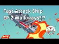 Fast Attack Ship Build Pathways and Design Essentials Ep 2