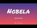 Join The Club - Nobela (Lyrics)