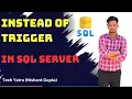 Instead of Triggers in SQL Server - Better Alternatives