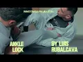 Learning the Ankle Lock by Luis Rubalcava