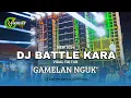 Lagu DJ BATTLE PARTY NGUK KARA STYLE RIO DENKA 2024