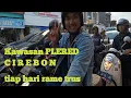 Download Lagu Jalan Jalan menyusuri kawasan PLERED Cirebon