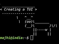 Creating a simple TUI