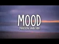 Download Lagu 24kGoldn - Mood (Lyrics) ft. Iann Dior
