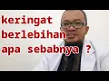 Lagu Ini sebabnya keringat anda bisa berlebihan