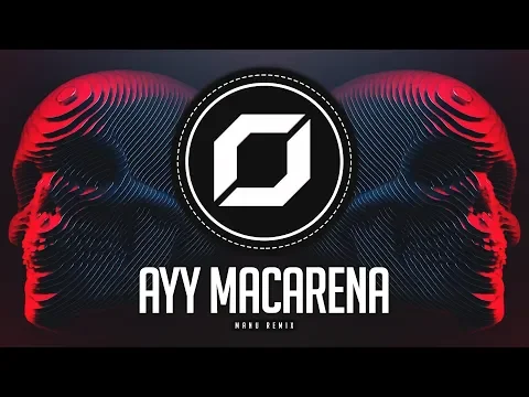 Download MP3 HARD-PSY ◉ Tyga - Ayy Macarena (MANU Remix)