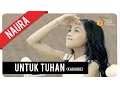 Download Lagu Naura - Untuk Tuhan | Official Karaoke Video