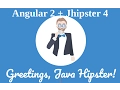 Jhipster 4 Angular 2 Java web application MySql