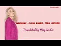 Symphony _ Clean bandit, Zara Larsson Myanmar Substitle ( mmsub )