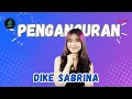 Download Lagu DIKE SABRINA - NGANGGUR | Lirik